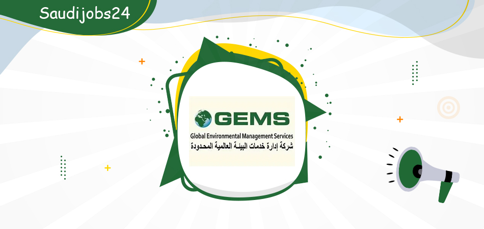 شركة إدارة خدمات البيئة العالمية GEMS توفر وظائف للجنسين بعدة مدن بالمملكة D_a_oo10